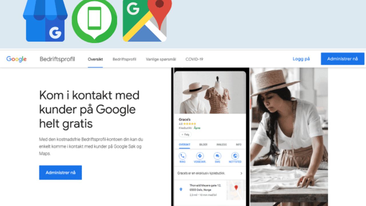 Google Min bedrift: Slik øker du din synlighet på nett